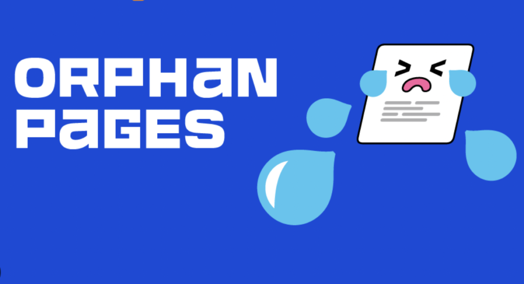 How to Fix an Orphan Page